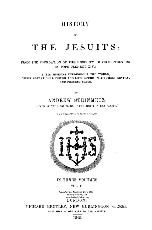 History of The Jesuits, Vol. 2 of 3 Vols.